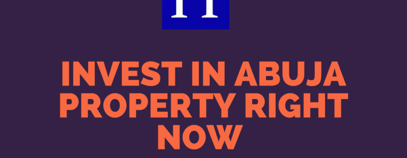 5 Reasons to Invest in ABUJA Property 4 5 Reasons to Invest in ABUJA Property 2