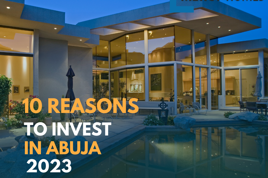 Abuja's Booming Real Estate Market 2023: 10 Reasons Why You Should Invest Now 1