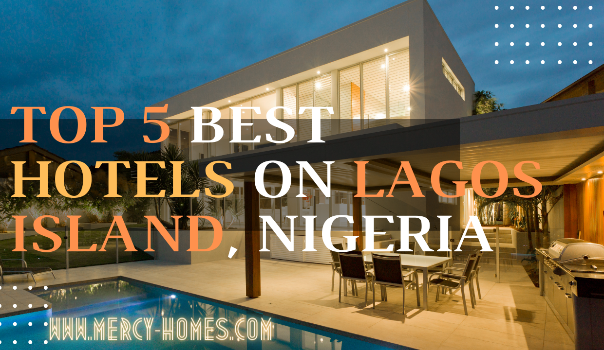 Top 5 Best Hotels on Lagos Island, Nigeria 5